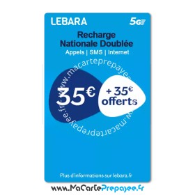 recharge lebara nationale doublée,recharge lebara France,recharge lebara en ligne,recharge lebara 35€ offert nationale doublée