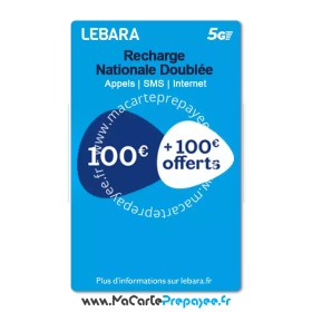 recharge lebara nationale doublée,recharge lebara France,recharge lebara en ligne,recharge lebara 100€ offert nationale doublée