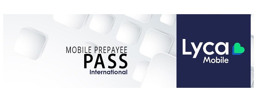 Tous les PASS Lycamobile INTERNATIONAL en ligne